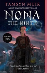 Nona the Ninth - Tamsyn Muir - 9781250899132