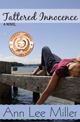 Tattered Innocence - Ann Lee Miller - 9781301386918