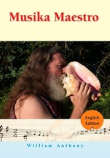 Musika Maestro (English Edition) - William Anthony - 9781310613937