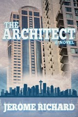 The Architect - Jerome Richard - 9781311494412