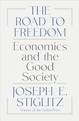 Road to Freedom - Joseph E. Stiglitz - 9781324074373