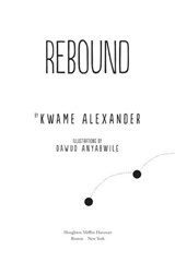Rebound - Kwame Alexander - 9781328476630