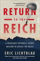 Return to the Reich - Eric Lichtblau - 9781328529909