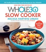The Whole30 Slow Cooker - Melissa Hartwig Urban - 9781328531087