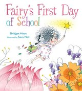 Fairy's First Day of School - Bridget Heos - 9781328549419