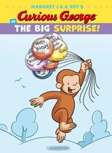 Curious George in the Big Surprise! - H. A. Rey - 9781328561725