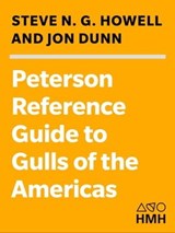 Peterson Reference Guide to Gulls of the Americas - Steven N.G. Howell ; Jon Dunn - 9781328910226