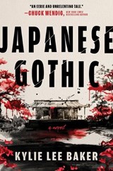 Japanese Gothic - Kylie Lee Baker - 9781335001559