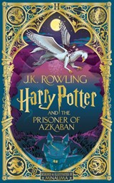 Rowling, J: Harry Potter and the Prisoner of Azkaban (Harry - J K Rowling - 9781338815283