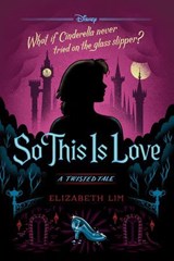 So This is Love - Elizabeth Lim - 9781368056564