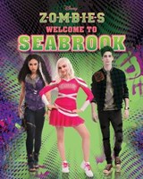 Disney Zombies: Welcome to Seabrook - Disney Books - 9781368082105