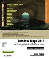Autodesk Maya 2016: A Comprehensive Guide - Sham Tickoo - 9781386328926