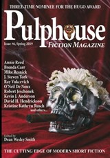 Pulphouse Fiction Magazine: Issue #6 - Annie Reed ; Brenda Carre ; J. Steven York ; Jerry Oltion ; Kristine Kathryn Rusch ; Kelly Washington ; Kent Patterson ; Kevin J. Anderson ; M. L. Buchman ; Ray Vukcevich ; Rob Vagle ; Robert Jeschonek ; O’Neil De Noux ; William Oday - 9781386587736