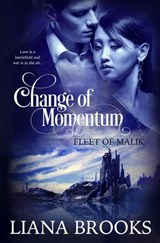 Change of Momentum - Liana Brooks - 9781393187523