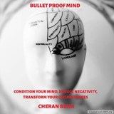 BulletProof Mind - Cheran Behn - 9781393234180