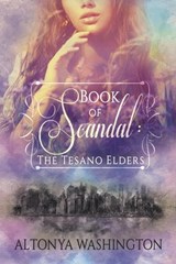Book of Scandal: The Tesano Elders - AlTonya Washington - 9781393569329