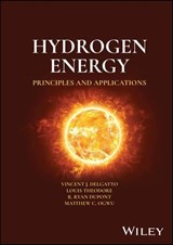 Hydrogen Energy - Vincent J. DelGatto ; Louis Theodore ; R. Ryan Dupont ; Matthew C. Ogwu - 9781394172283