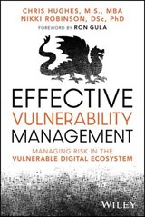 Effective Vulnerability Management - Chris Hughes ; Nikki Robinson - 9781394221219