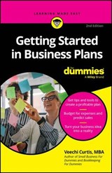 Getting Started in Business Plans For Dummies - Veechi Curtis - 9781394237364