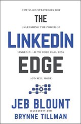 The LinkedIn Edge - Jeb Blount ; Brynne Tillman - 9781394316724