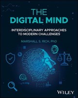 The Digital Mind - Marshall S. Rich - 9781394361441