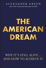 The American Dream - Alexander Green - 9781394361670