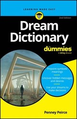 Dream Dictionary For Dummies - Penney Peirce - 9781394376452