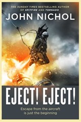 Eject! Eject! - John Nichol - 9781398509429