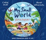 My Small World: Dinosaurs - Caryl Hart - 9781398516113