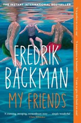 My Friends - Fredrik Backman - 9781398516434