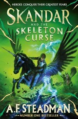 Skandar and the Skeleton Curse - A.F. Steadman - 9781398524712