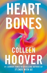 Heart Bones - Colleen Hoover - 9781398525030