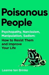Poisonous People - Leanne ten Brinke - 9781398535619