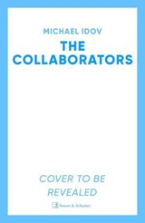 The Collaborators - Michael Idov - 9781398537774