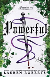 Powerful: Deluxe Collector's Edition Hardback - Lauren Roberts - 9781398543867