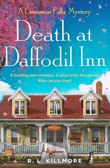 Death at Daffodil Inn - R. L. Killmore - 9781398550322