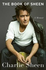 The Book of Sheen - Charlie Sheen - 9781398557864