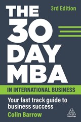 The 30 Day MBA in International Business - Colin Barrow - 9781398610965