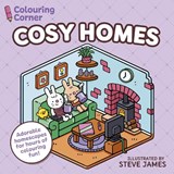 Colouring Corner: Cosy Homes - Steve James - 9781398864924