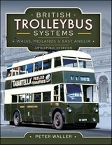 British Trolleybus Systems - Peter Waller - 9781399022491