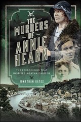 The Murders of Annie Hearn - Jonathan Oates - 9781399056588