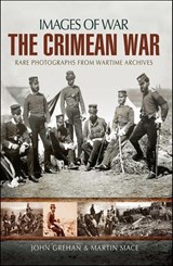 The Crimean War - John Grehan ; Martin Mace - 9781399062732