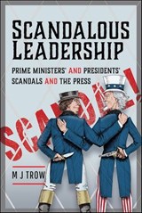 Scandalous Leadership - M. J. Trow - 9781399066570