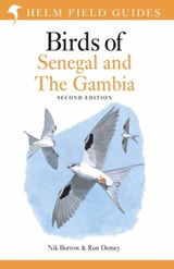 Field Guide to Birds of Senegal and The Gambia - Nik Borrow ; Ron Demey - 9781399402200