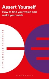 Assert Yourself - Bloomsbury Publishing PLC - 9781399402330