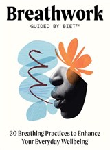 Breathwork Guided by Biet -  - 9781399608718