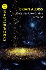 Galaxies Like Grains of Sand - Brian Aldiss - 9781399635417