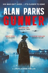 Gunner - Alan Parks - 9781399819688