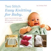 Two Stitch Easy Knitting for Baby