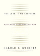 The Lord Is My Shepherd - Harold S. Kushner - 9781400042470